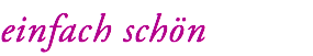 einfach schön 